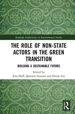 The Role of Non-State Actors in the Green Transition 1
