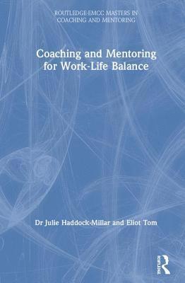 Coaching and Mentoring for Work-Life Balance 1