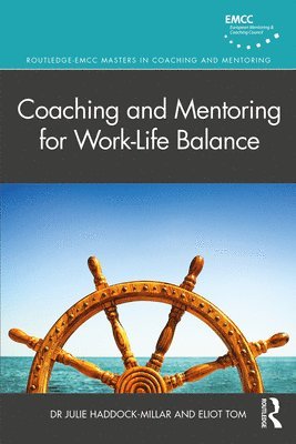 bokomslag Coaching and Mentoring for Work-Life Balance