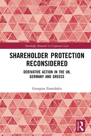 Georgios Zouridakis - Shareholder Protection Reconsidered, Inbunden