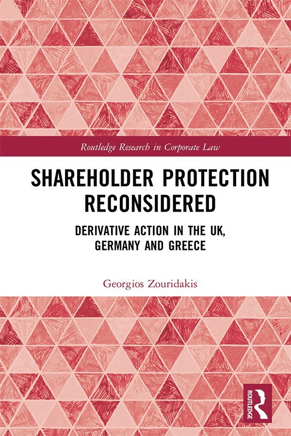 Shareholder Protection Reconsidered 1