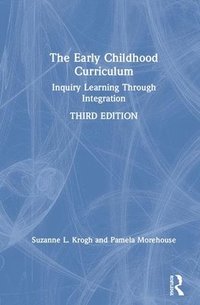 bokomslag The Early Childhood Curriculum