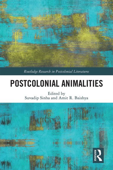 bokomslag Postcolonial Animalities