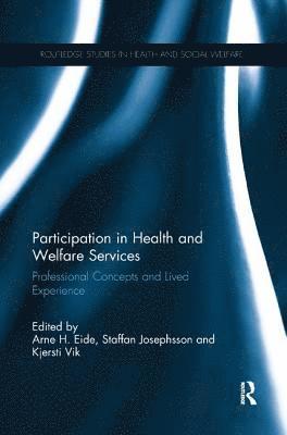 Participation in Health and Welfare Services 1