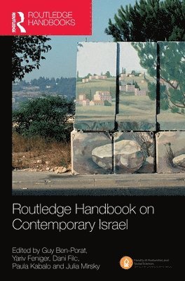Guy Ben-Porat, Yariv Feniger, Dani Filc MD, Paula Kabalo, Julia Mirsky, Israel) Filc MD, Dani (Ben-Gurion University, Dani Filc - Routledge Handbook on Contemporary Israel, Inbunden