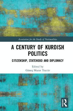Güneş Murat Tezcür - Century of Kurdish Politics, Inbunden