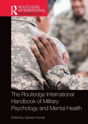 bokomslag The Routledge International Handbook of Military Psychology and Mental Health