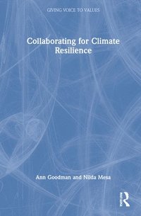 bokomslag Collaborating for Climate Resilience