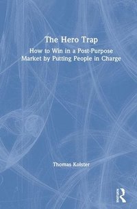 bokomslag The Hero Trap