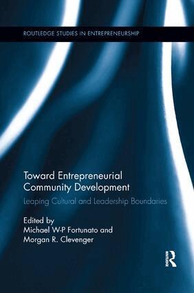 Michael Fortunato, Morgan Clevenger - Toward Entrepreneurial Community Development, Häftad
