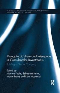 bokomslag Managing Culture and Interspace in Cross-border Investments