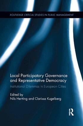 Nils Hertting, Clarissa Kugelberg - Local Participatory Governance and Representative Democracy, Häftad