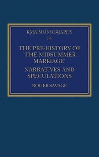 bokomslag The Pre-history of The Midsummer Marriage