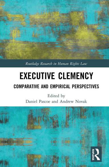 Daniel Pascoe, Andrew Novak - Executive Clemency, Inbunden
