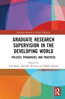 Graduate Research Supervision in the Developing World 1