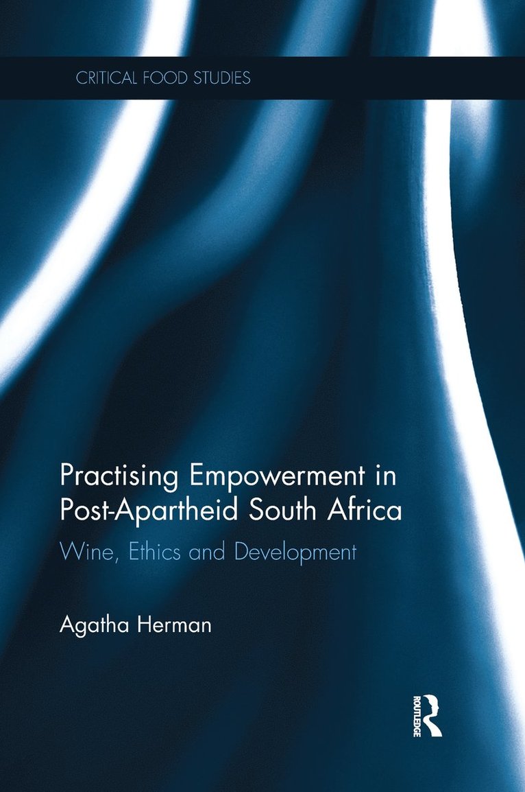 Practising Empowerment in Post-Apartheid South Africa 1