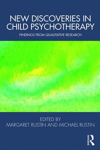 bokomslag New Discoveries in Child Psychotherapy