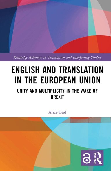 Alice Leal - English and Translation in the European Union, Inbunden
