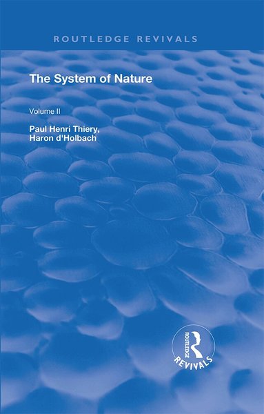 Paul Henri Thiery - System of Nature, Inbunden