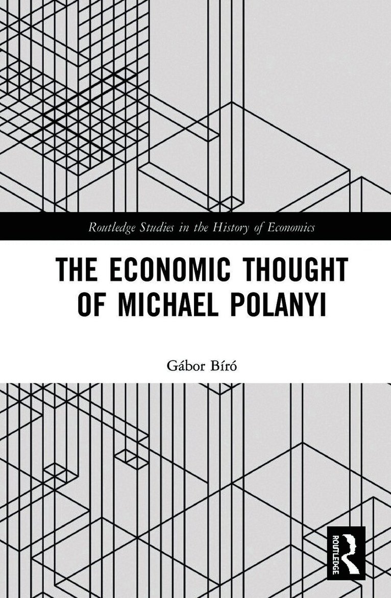 Economic Thought of Michael Polanyi