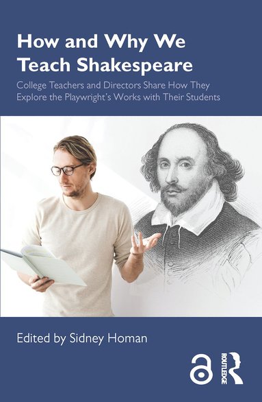 bokomslag How and Why We Teach Shakespeare