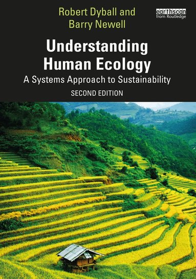 Robert Dyball, Barry Newell - Understanding Human Ecology, Häftad
