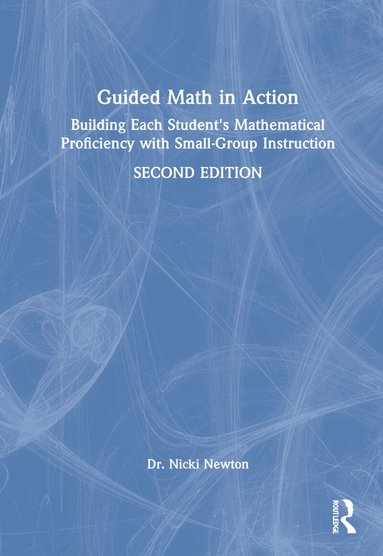 Nicki Newton - Guided Math in Action, Inbunden