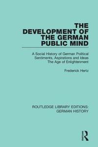 bokomslag The Development of the German Public Mind
