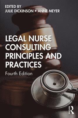 Legal Nurse Consulting Principles and Practices 1