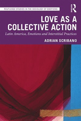 Love as a Collective Action 1