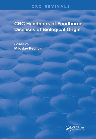 bokomslag CRC Handbook of Foodborne Diseases of Biological Origin