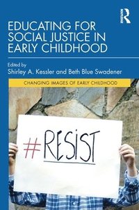 bokomslag Educating for Social Justice in Early Childhood