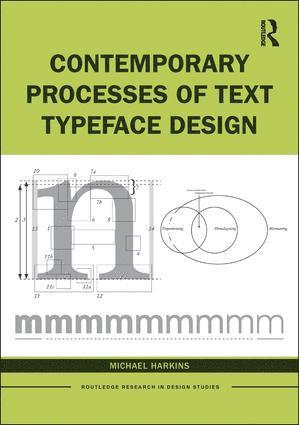 bokomslag Contemporary Processes of Text Typeface Design