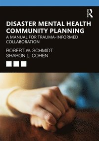 bokomslag Disaster Mental Health Community Planning