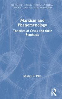 bokomslag Marxism and Phenomenology