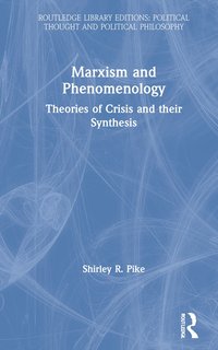 bokomslag Marxism and Phenomenology