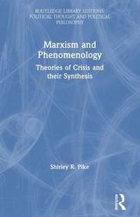 bokomslag Marxism and Phenomenology