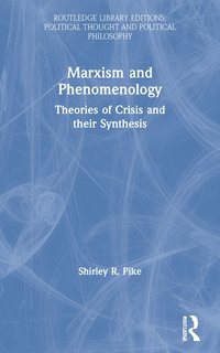 bokomslag Marxism and Phenomenology