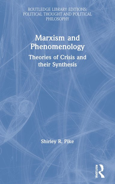 bokomslag Marxism and Phenomenology