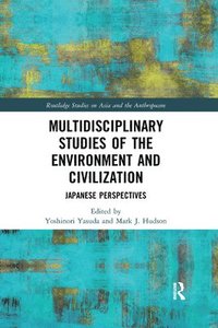 bokomslag Multidisciplinary Studies of the Environment and Civilization