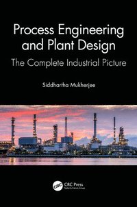 bokomslag Process Engineering and Plant Design
