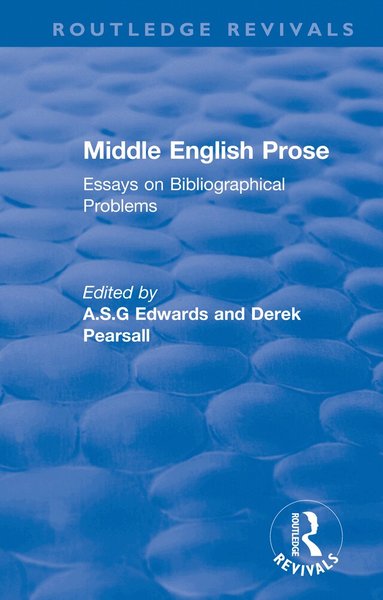 A S G Edwards, Derek Pearsall - Middle English Prose, Häftad