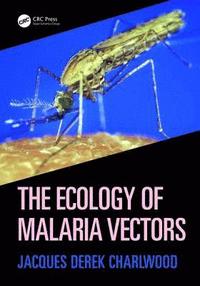 bokomslag The Ecology of Malaria Vectors