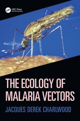 bokomslag The Ecology of Malaria Vectors