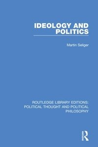 bokomslag Ideology and Politics