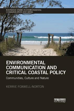 Kerrie Foxwell-Norton - Environmental Communication and Critical Coastal Policy, Häftad