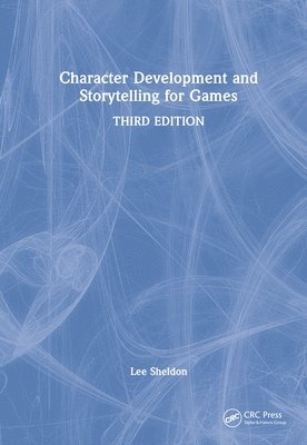 Character Development and Storytelling for Games 1