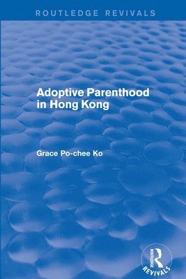 Adoptive Parenthood in Hong Kong 1