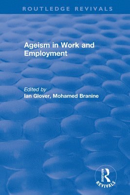 Ageism in Work and Employment 1