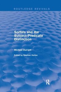bokomslag Sortals and the Subject-predicate Distinction (2001)